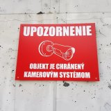 Schild Achtung Kamerasystem